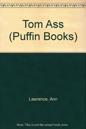 Tom Ass (Puffin Books) (9780140307689) by Ann Lawrence