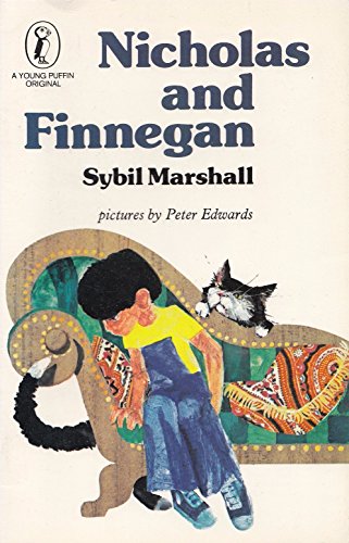 Nicholas and Finnegan (Young Puffin Books) (9780140309072) by Sybil Marshall