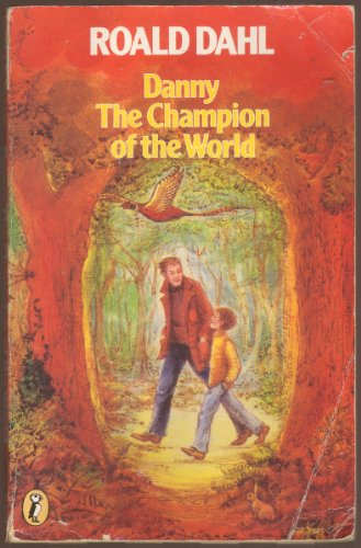 Stock image for Danny, the Champion of the World (Puffin Books) for sale by ThriftBooks-Dallas