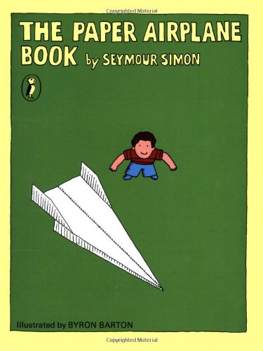 The Paper Airplane Book (9780140309256) by Simon, Seymour