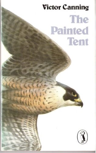 Beispielbild fr The Painted Tent (Puffin Books) zum Verkauf von WorldofBooks