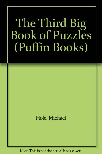 9780140311112: The Third Big Book of Puzzles (Puffin Books)