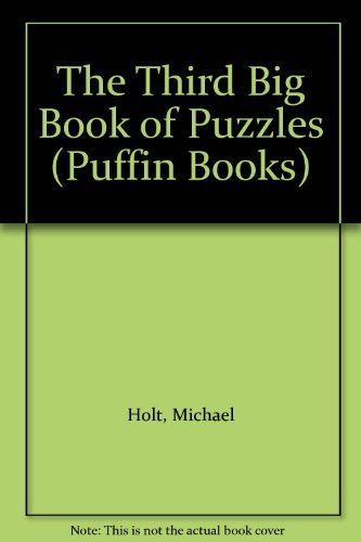 Stock image for The Third Big Book of Puzzles (Puffin Books) for sale by WorldofBooks
