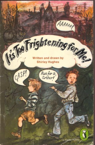 Stock image for IT's Too Frightening For me! for sale by WorldofBooks