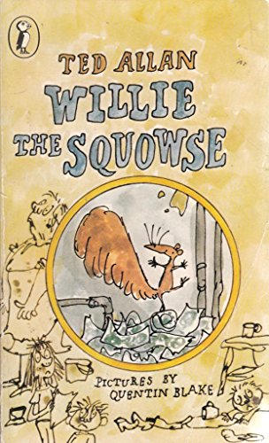 9780140311600: Willie the Squowse