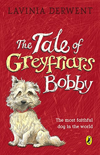 Imagen de archivo de Confident Readers Tale Of The Greyfriars Bobby (Young Puffin Books) a la venta por Wonder Book