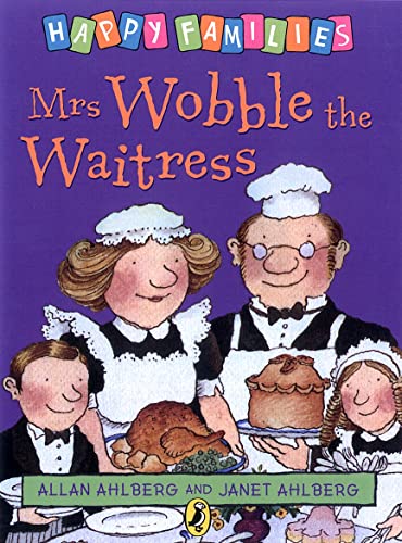 Imagen de archivo de Happy Families Mrs Wobble The Waitress (Young Puffin Books) a la venta por SecondSale