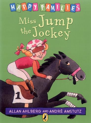 Stock image for Miss Jump the Jockey (Happy Families Series) for sale by Greener Books