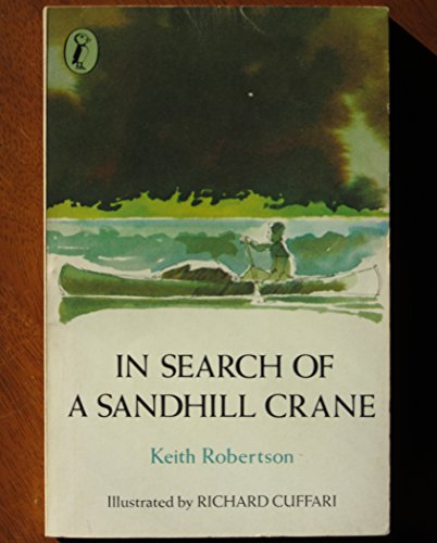 9780140312591: In Search of A Sandhill Crane