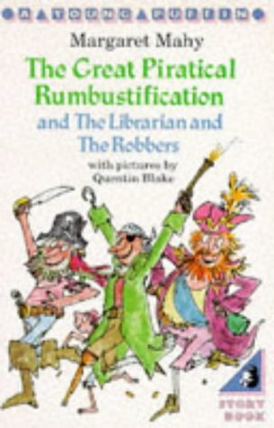 Beispielbild fr The Great Piratical Rumbustification And the Librarian And the Robbers (Young Puffin Books) zum Verkauf von Wonder Book