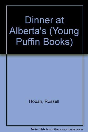 Stock image for Dinner at Alberta's (Young Puffin Books) for sale by AwesomeBooks