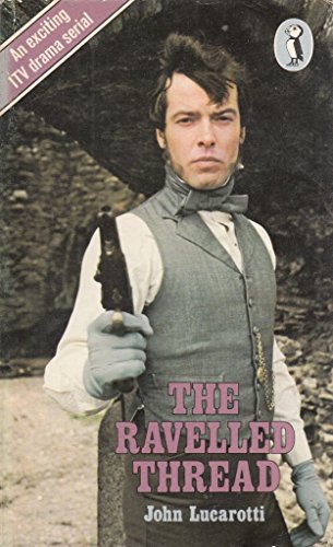 Stock image for The Ravelled Thread (Puffin Books) for sale by WorldofBooks
