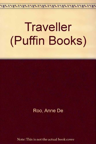 Stock image for Traveller (Puffin Books) for sale by The Bookseller