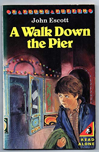 Beispielbild fr A Walk Down the Pier (Young Puffin Books) zum Verkauf von AwesomeBooks