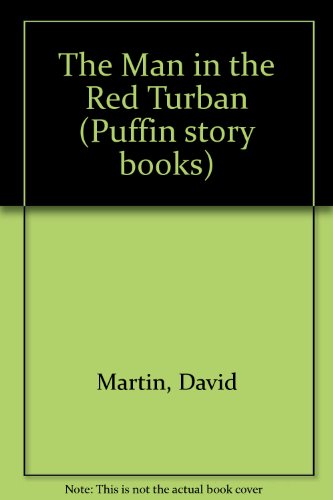 9780140314076: The Man in the Red Turban (Puffin story books)