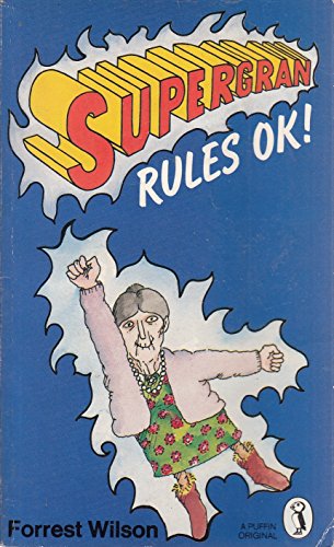 Imagen de archivo de Super Gran Rules OK! a la venta por Better World Books