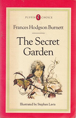 The Secret Garden (Puffin Choice) - Frances Hodgson Burnett, introd. Susan Hill