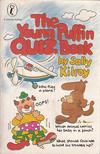 Stock image for The Young Puffin Quiz Book (Young Puffin Books) for sale by Reuseabook