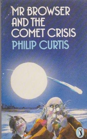 Stock image for Mr Browser And the Comet Crisis (Puffin Books) for sale by WorldofBooks