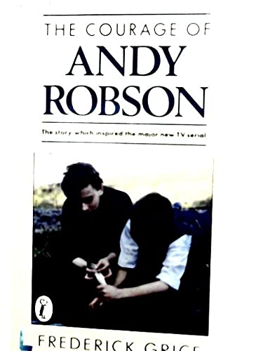 Beispielbild fr The Courage of Andy Robson (Puffin Books) zum Verkauf von WorldofBooks