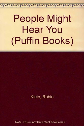 9780140315943: People Might Hear You (Puffin Books) by Robin Klein (1985-10-01)