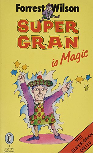 Stock image for Super Gran is Magic (Puffin Books) for sale by WorldofBooks