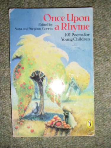Imagen de archivo de Once Upon a Rhyme: 101 Poems For Young Children (Puffin Books) a la venta por WorldofBooks
