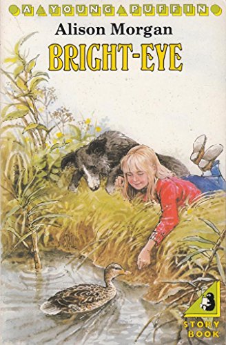 Stock image for Bright-Eye (Young Puffin Books) for sale by WorldofBooks