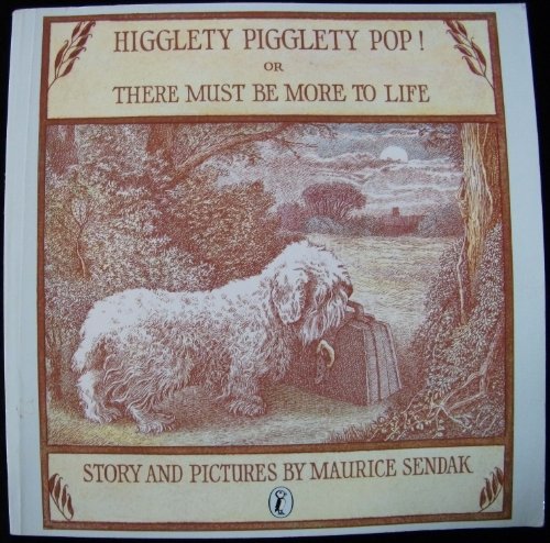 9780140316926: Higglety Pigglety Pop!, or, There Must be More to Life (Young Puffin Books)