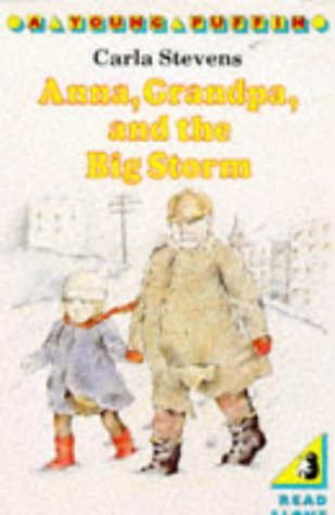 Stock image for Anna, Grandpa, and the Big Storm for sale by Sarah Zaluckyj