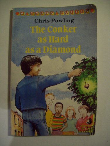 Stock image for The Conker As Hard As a Diamond (Young Puffin Books) for sale by WorldofBooks