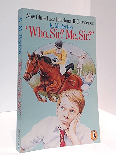 Stock image for Who Sir? Me, Sir? for sale by Book Express (NZ)