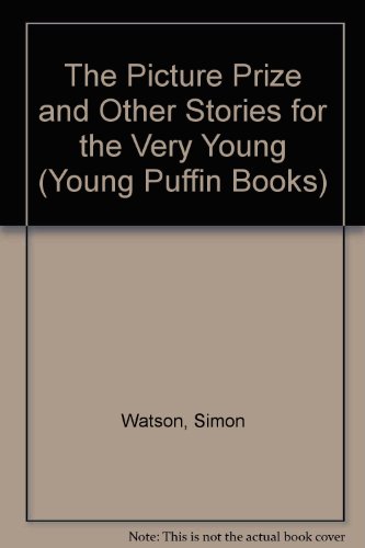 Imagen de archivo de The Picture Prize And Other Stories For the Very Young (Young Puffin Books) a la venta por WorldofBooks