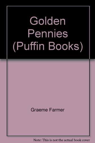 Stock image for Golden Pennies (Puffin Books) for sale by SecondSale