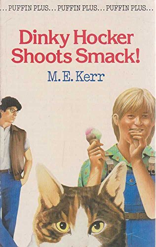 Stock image for Dinky Hocker Shoots Smack! for sale by Ezekial Books, LLC