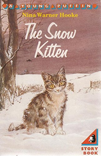 9780140319569: The Snow Kitten (Young Puffin Books)