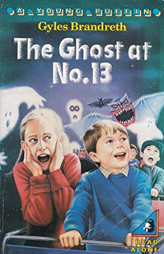 Stock image for The Ghost at No.13 (Young Puffin Books) for sale by WorldofBooks