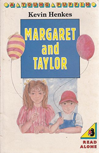 9780140319910: Margaret And Taylor (Young Puffin Books)