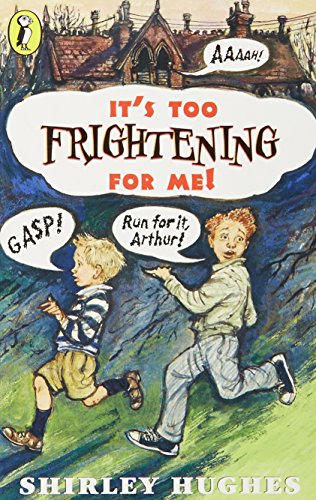 Beispielbild fr It's Too Frightening for Me! zum Verkauf von Peakirk Books, Heather Lawrence PBFA