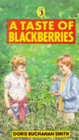 Beispielbild fr A Taste of Blackberries (Puffin Books) zum Verkauf von AwesomeBooks