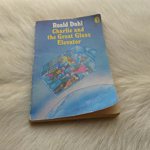 Imagen de archivo de Charlie And the Great Glass Elevator (Puffin Story Books) a la venta por WorldofBooks