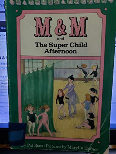 9780140321456: M & M And the Superchild Afternoon (Young Puffin)