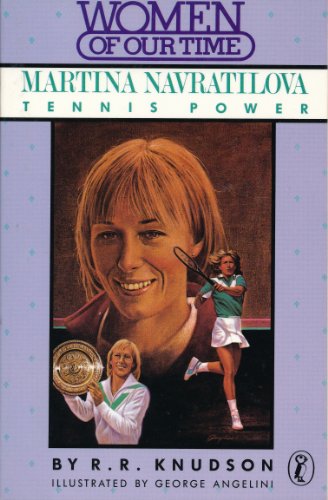 9780140322187: Martina Navratilova: Tennis Power (Women of our time)