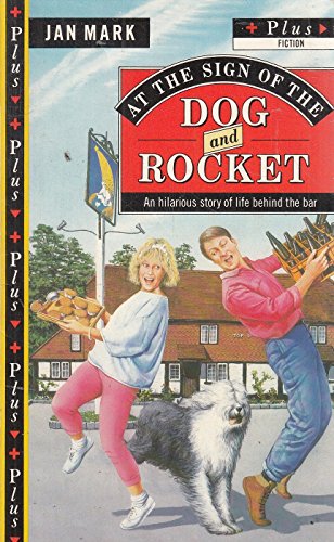 9780140322378: At the Sign of the Dog And Rocket (Plus)