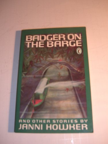 Beispielbild fr Badger on the Barge and Other Stories zum Verkauf von Better World Books