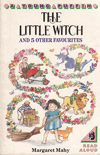 Beispielbild fr The Little Witch And 5 Other Favourites: A Lion in the Meadow; Sailor Jack And the 20 Orphans; the Little Witch; the Man Whose Mother Was a Pirate; . Shadows; Mrs Discombobulous (Puffin Books) zum Verkauf von WorldofBooks