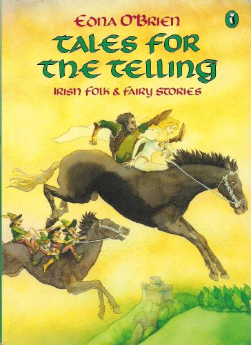 Beispielbild fr Tales for the Telling: Irish Folk and Fairy Stories (Puffin Books) zum Verkauf von Wonder Book