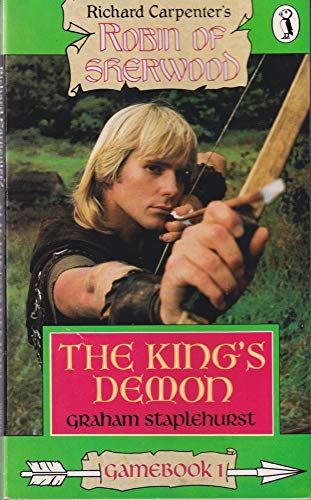 Stock image for The Kings Demon: Robin of Sherwood Game Books (Puffin Adventure Gamebooks) for sale by Zoom Books Company
