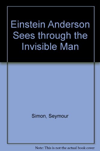 Beispielbild fr Einstein Anderson Sees Through the Invisible Man (Einstein Anderson #7) zum Verkauf von BookMarx Bookstore