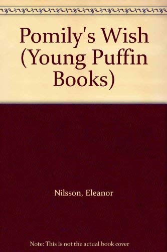 Stock image for Pomily's Wish (Young Puffin Books) for sale by AwesomeBooks